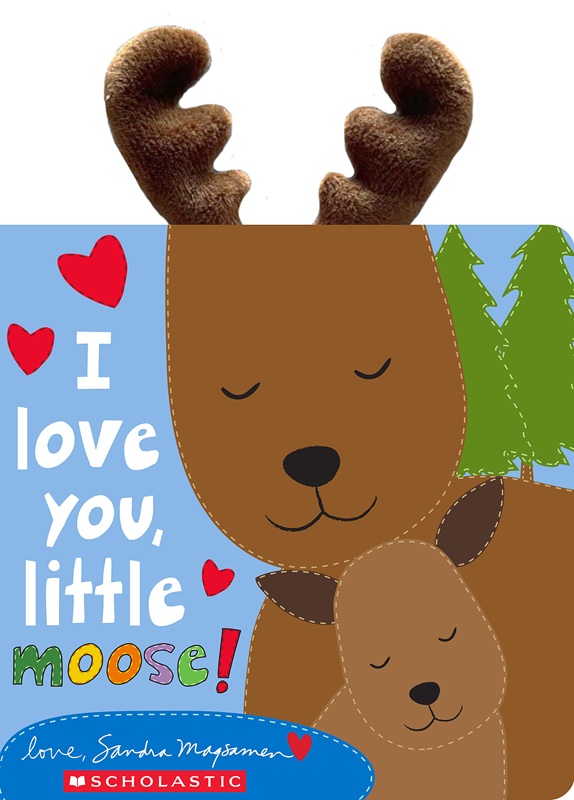 ‘I Love You, Little Moose!’
