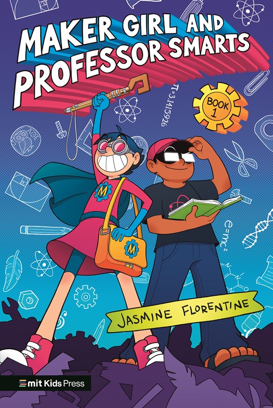 ‘Maker Girl and Professor Smarts’
